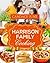 Harrison Family Cooking Volume 4