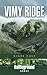 Vimy Ridge: Arras (Battleground Books: Pre WWI)