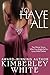 To Have It All: Novella