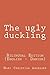 The ugly duckling: The ugly duckling: Bilingual Edition (English - Danish)