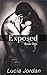 Exposed by Lucia Jordan
