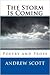 The Storm Is Coming (Poetry and Prose)