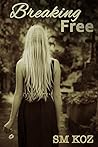 Breaking Free