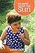 Mommy...Move The Sun: Beyond Dire Prognosis, Joy Shines Through!