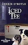 Iced Tee (Estela Nogales, #2)