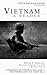 Vietnam: A Reader