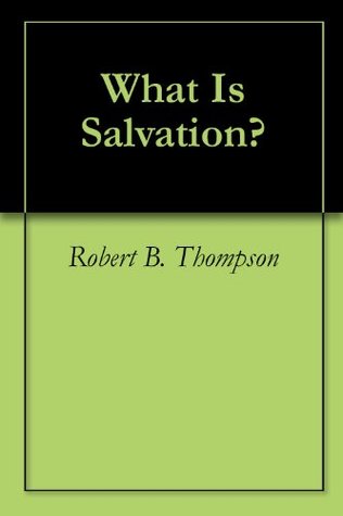 What Is Salvation?