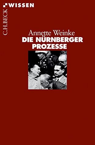 Die Nürnberger Prozesse (German Edition)