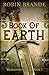 Book of Earth (Bradamante Saga 1)