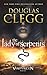 The Lady of Serpents by Douglas Clegg
