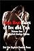 High Heat Tales of Sex and Fun Volume One: Ten Explicit Erotica Stories