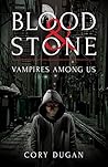 Blood & Stone: Vampires among Us Blood & Stone: Vampires among Us