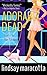 Adorably Dead (A "Dead is t...