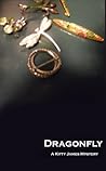 Dragonfly (Kitty James Mystery #1)