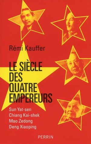 Le siècle des quatre empereurs (French Edition)