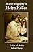 A Brief Biography of Helen Keller