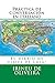 Práctica de Conversación en Italiano (Libros de práctica de conversación de idiomas Vol. 3) (Italian Edition)