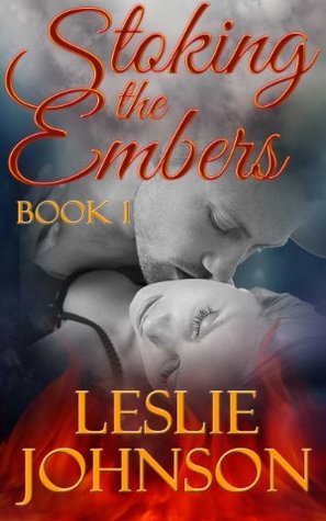 Stoking the Embers (Embers, #1)