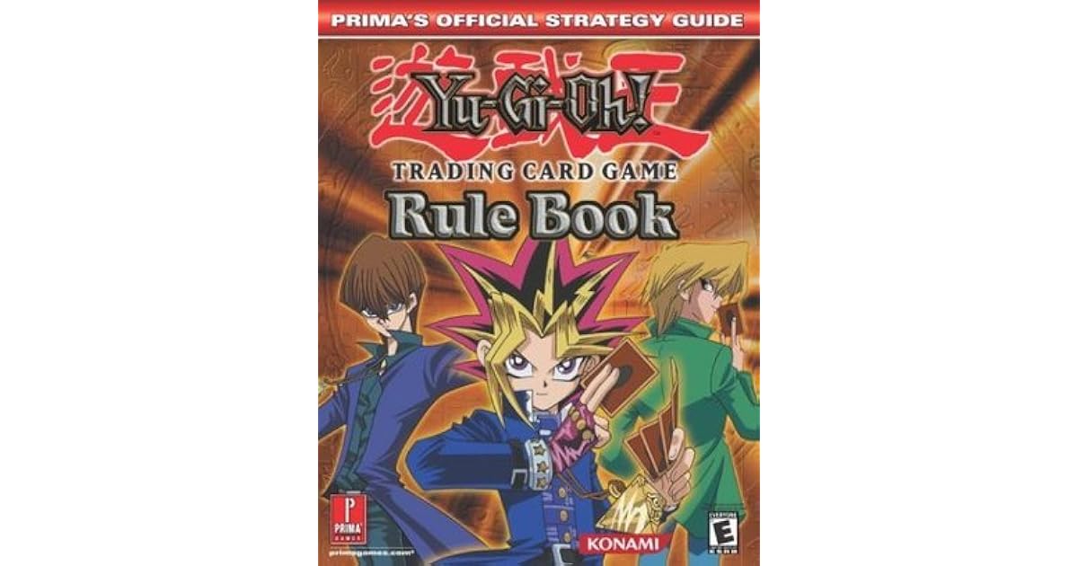 YuGIOh! Trading Card Game Rule Book by Prima Publishing