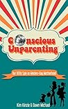 Conscious Unparenting™ by Kim Kinzie Conscious Unparenting™ by Kim Kinzie
