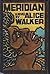 Meridian by Alice Walker