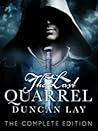 The Last Quarrel by Duncan Lay