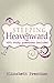 Stepping Heavenward with Study Questions Included