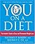 You: On a Diet The Insider's Guide to Easy and Permanent Weight Loss by Oz, Mehmet C. ( Author ) ON Jan-02-2007, Paperback