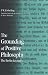 The Grounding of Positive Philosophy by Friedrich Wilhelm Joseph Sc...