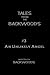 An Unlikely Angel (Tales From The Backwoods, Story #3)