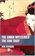 The Sun Thief: An Ennin Mystery #23