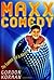 Maxx Comedy: The Funniest Kid in America