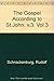 The Gospel According to St. John by Rudolf Schnackenburg