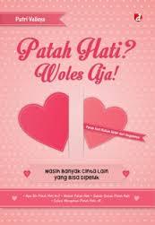 Patah Hati? Woles Woles Aja! (Unknown Binding)