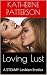 Loving Lust