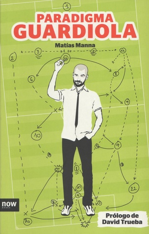 Paradigma Guardiola (Paperback)