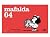 Mafalda 04 (Português) by Quino Mafalda 04 (Português) by Quino