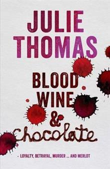 Blood, Wine & Chocolate (Paperback)
