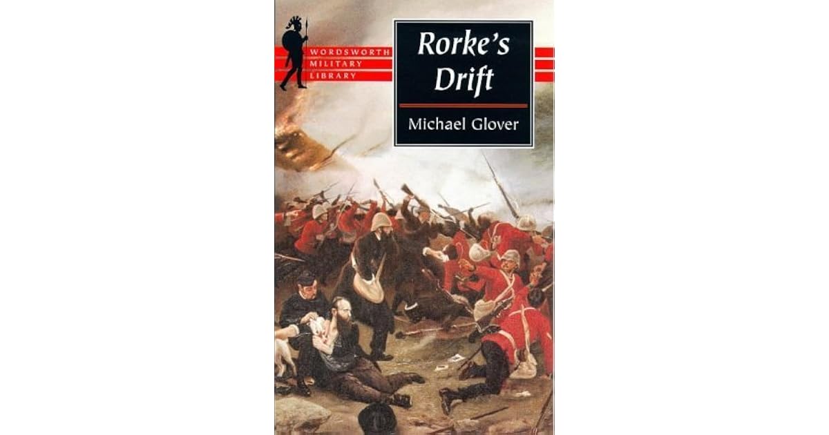 Rorke's Drift by Michael Glover