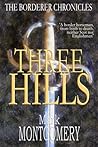 Three Hills by Mark  Montgomery