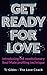 Get Ready For Love by T.J. Gibbs
