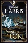 L'Évangile de Loki by Joanne M. Harris