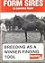 Form Sires: Breeding as a T...