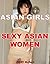 Asian Girls: Sexy Asian Women (Sexy Asians Book 2)