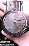 Unseen (Breaking Free Book 1)