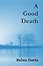 A Good Death