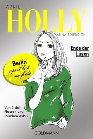 Ende der Lügen (Holly #3)