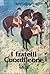 I fratelli Cuordileone