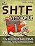 The SHTF Stockpile: 27+ Bug Out Bag Items for Long-Term Survival Living (The SHTF Stockpile books, SHTF survival , SHTF plan)