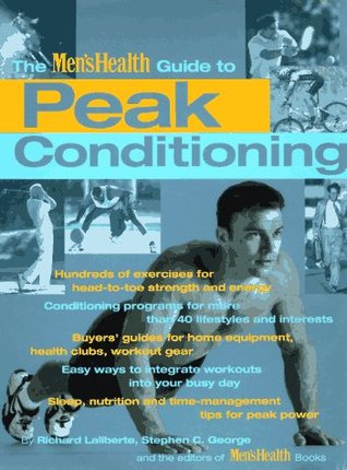 The Men's Health Guide To Peak Conditioning (Paperback)